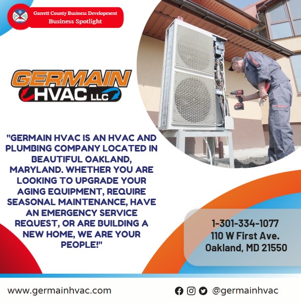 Todays Business Spotlight 📣 is on Germain HVAC! 
Visit them at www.germainhvac.com or Germain HVAC, LLC
Follow us to see more daily Garrett County Business Spotlights!
If you are interested in having your business featured contact Connor Norman at cnorman@garrettcountymd.gov. #businessdevelopment #garrettcountymd